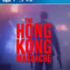 The Hong Kong Massacre