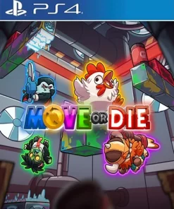 Move or Die