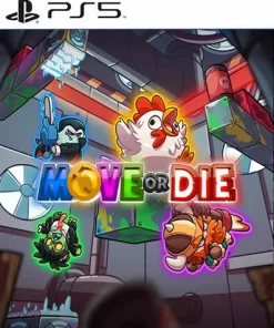 Move or Die