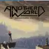 Another World 20th Anniversary Edition