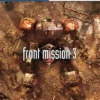 FRONT MISSION 3 Remake